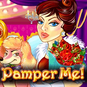 Pamper Me!